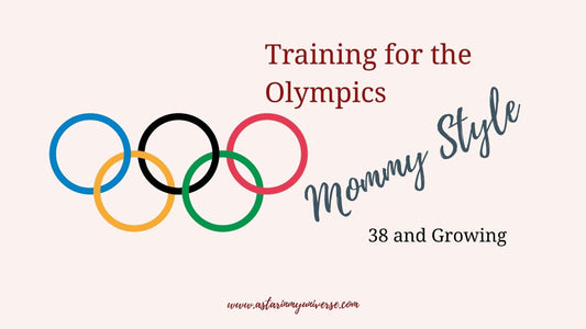 Training for the Olympics, Mommy Style