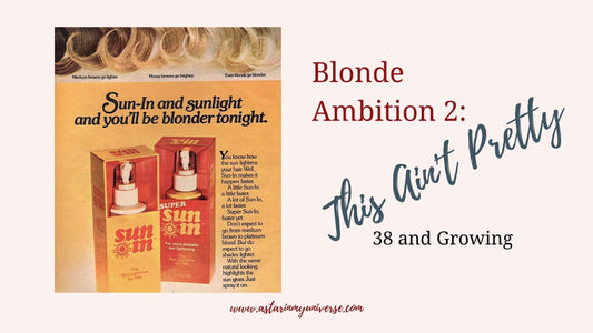 Blonde Ambition 2: This Ain't Pretty