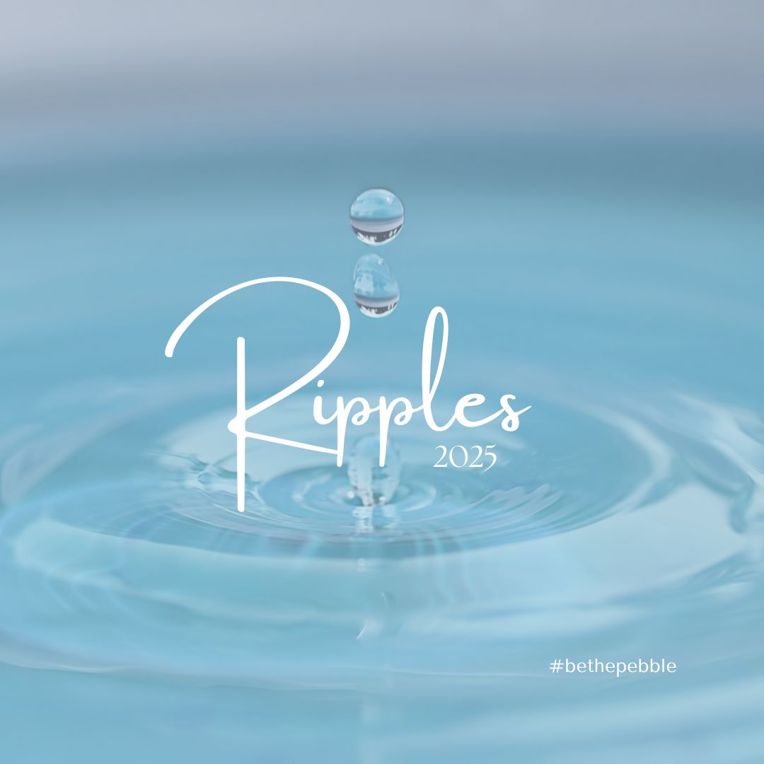 Make a Ripple in 2025